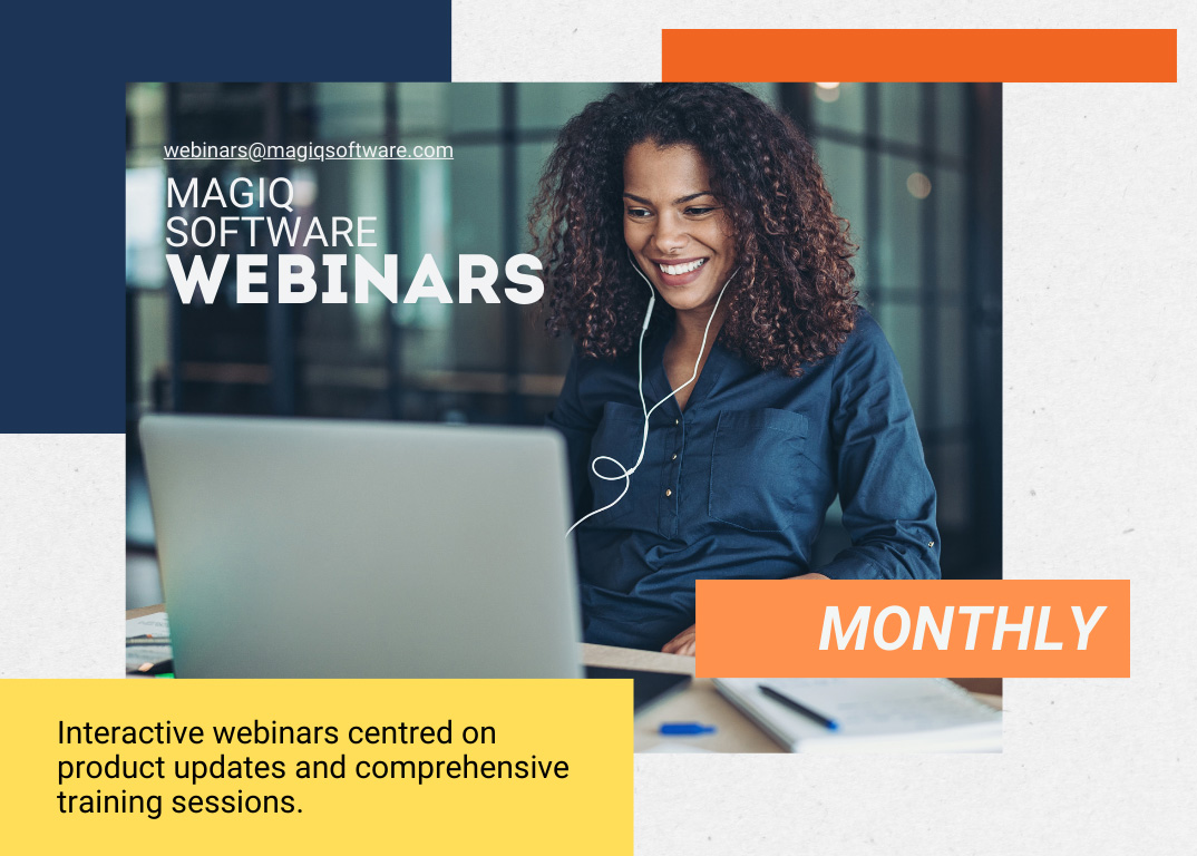 MAGIQ Software Offers Monthly Webinars