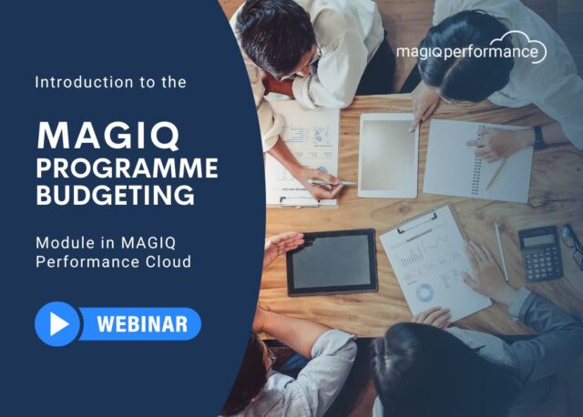 Mark your calendars for Thursday, November 14th, and join us for an insightful webinar showcasing the MAGIQ Programme Budgeting module within our MAGIQ Performance Cloud budgeting and reporting solution. This session will explore its pivotal role in the financial planning process, covering program specifics, capital and operating inputs, funding streams, various scenarios, and comprehensive reporting.